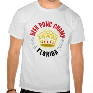 Florida Beer Pong Champ T Shirt