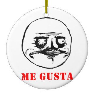 Me Gusta   meme Christmas Tree Ornament