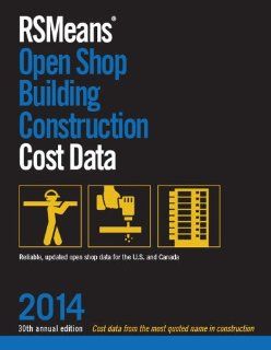 RSMeans Open Shop BCCD 2014 (Means Open Shop Building Construction Cost Data) RSMeans Engineering Department 9781940238142 Books