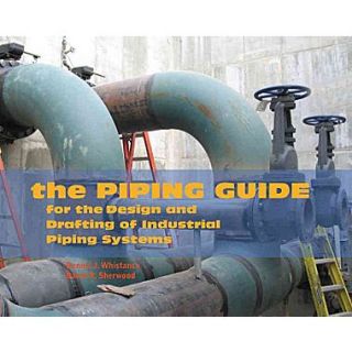 The Piping Guide For the Design and Drafting of Industrial Piping Systems  Make More Happen at