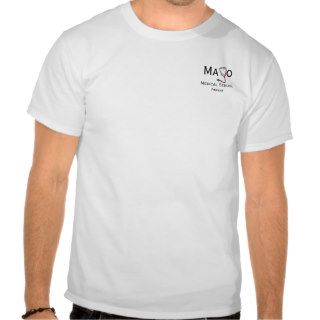 Mayo Medical School Parent Shirt
