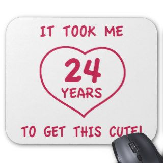 Funny 24th Birthday Gifts (Heart) Mouse Pad