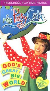Miss Pattycake   God's Great Big World [VHS] Miss Pattycake Movies & TV