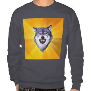 Courage Wolf Advice Animal Meme Pullover Sweatshirt