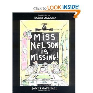 Miss Nelson Is Missing Harry G. Allard Jr., James Marshall 9780395401460  Children's Books