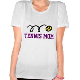 Cute Tennis Mom T Shirts for mothers