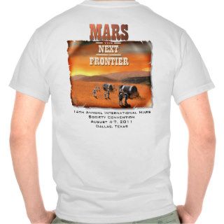 2011 Mars Society Confernce T T shirts