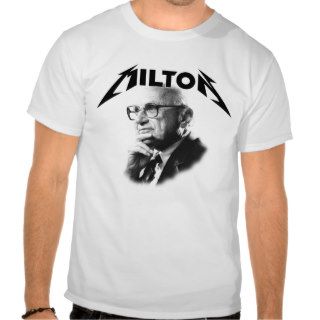 Milton Friedman Light T Shirt