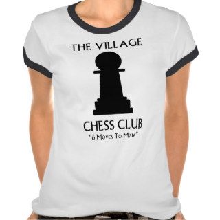 Village Chess Club T Shirt