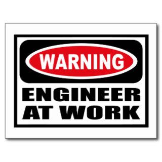 Warning ENGINEER AT WORK Postcard