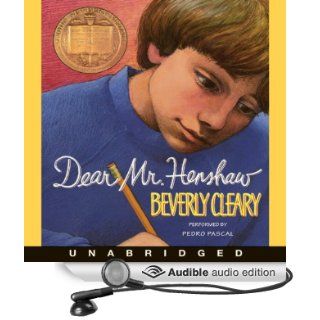 Dear Mr. Henshaw (Audible Audio Edition) Beverly Cleary, Pedro Pascal Books