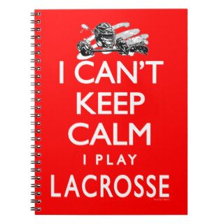 Can't Keep Calm Lacrosse Spiral Note Book