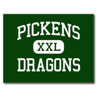 Pickens   Dragons   High School   Jasper Georgia Post Card