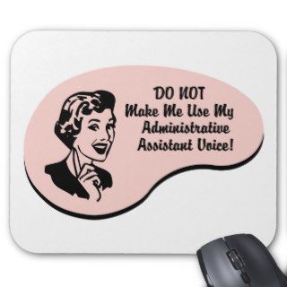 Administrative Assistant Voice Mouse Pad
