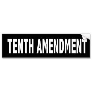 Tenth Amendment Bumper Sticker
