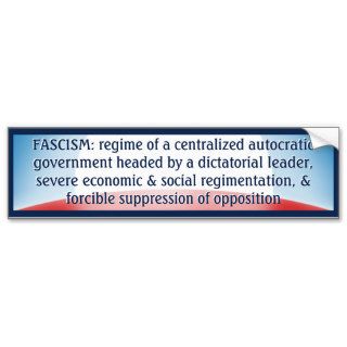 Fascism Definition Bumper Sticker