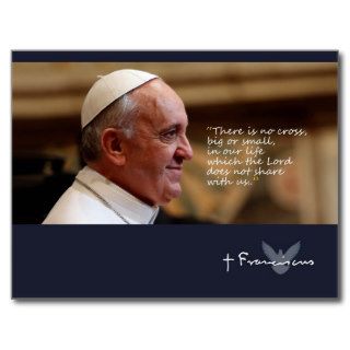 Pope Francis Quote  Papa Francisco Palabras Postcard