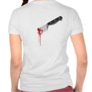 Stabbed in the Back Shirts