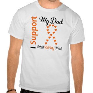 Leukemia I Support My Dad T shirt