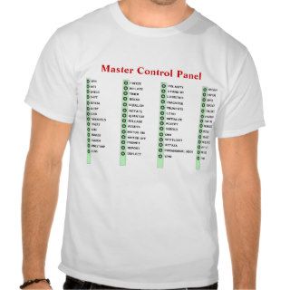 Master Control Panel T Shirt
