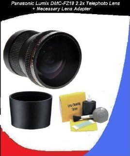 Panasonic Lumix DMC FZ18 2.2 HD High Resolution Telephoto Lens (Includes Necessary Lens Adapter   New 2 Part Design) + DIGI 5 Piece Cleaning Kit  Digital Slr Camera Lenses  Camera & Photo