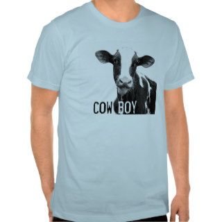 Cow Boy Cowboy  Holstein Dairy Calf T shirt