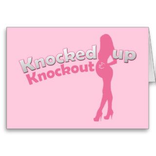 Knocked Up Knockout Baby Shower Mom to Be Greeting Card