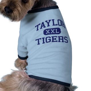 Taylor   Tigers   High School   Taylor Arkansas Doggie T Shirt