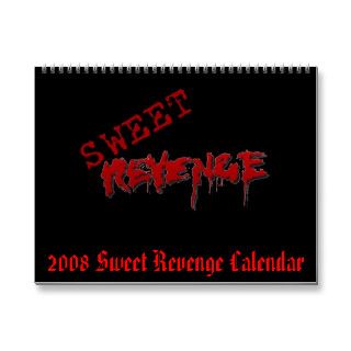 2008 Sweet Revenge Calendar