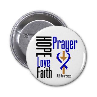 ALS Hope Love Faith Prayer Cross Pinback Button