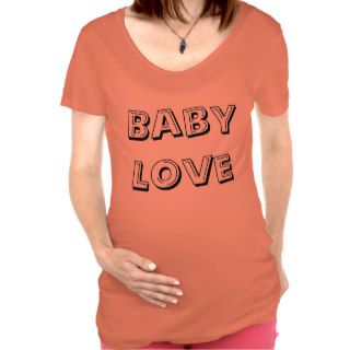 Baby Love Maternity T Shirt