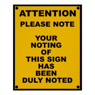 Warning ~ Please Note ~ Spoof Warning Sign Poster