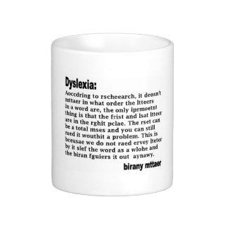 Dyslexia 101 mug