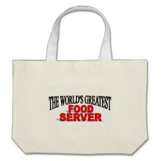 The World's Greatest Food Server Bags