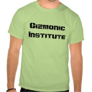 Gizmonic Institute Tshirts