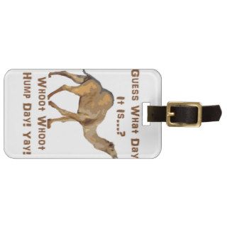 Its Hump Day Tags For Bags