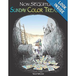 Non Sequitur's Sunday Color Treasury (Non Sequitur Books) Wiley Miller 9780740754487 Books