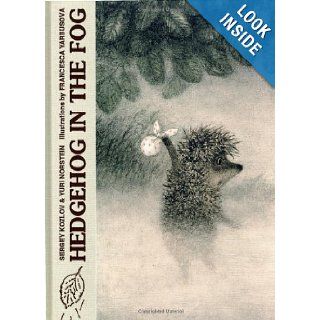 Hedgehog in the Fog Yuri Norstein, Francesca Yarbusova 9780984586707 Books