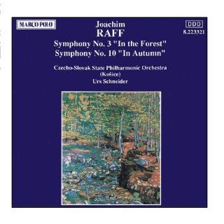 RAFF Symphonies Nos. 3 and 10 Music