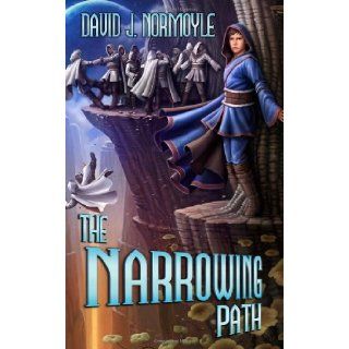 The Narrowing Path Mr David J Normoyle 9780957313330 Books