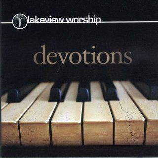 Lakeview Worship   Devotions Music