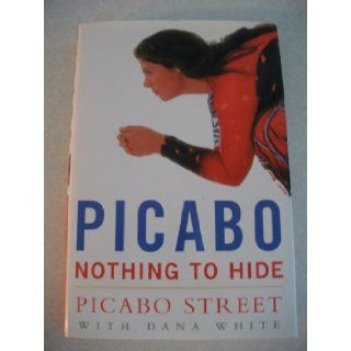 Picabo Nothing to Hide Books