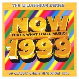 Now 1999 Millennium Edition Music