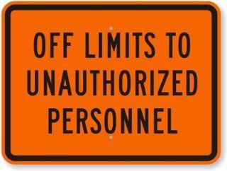 Off Limits To Unauthorized Personnel Sign, 24" x 18"  Yard Signs  Patio, Lawn & Garden