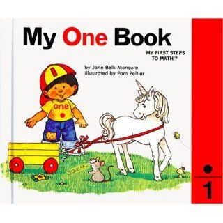 My One Book  My Number Books Series Jane Belk Moncure, Pam Peltier 9780895653123  Kids' Books