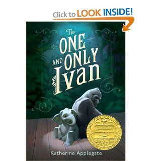 The One and Only Ivan Katherine Applegate, Patricia Castelao 9780061992254  Children's Books