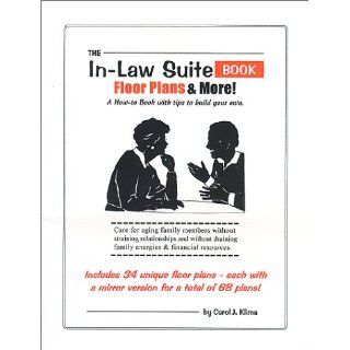 The In Law Suite Book Floor Plans & More Carol J. Klima 9780967220727 Books