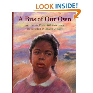 A Bus of Our Own Freddi Williams Evans, Shawn Costello 9780807509715  Kids' Books