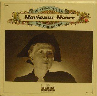 Marianne Moore Reads From Her Own Works . LP Music