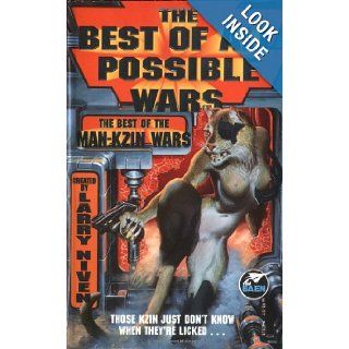 The Best of All Possible Wars Larry Niven 9780671878795 Books